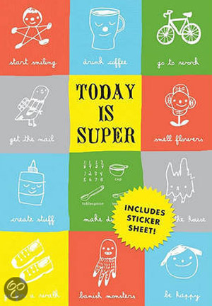 Today is super